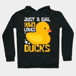 Just A Girl Who Loves Ducks Funny Hoodie